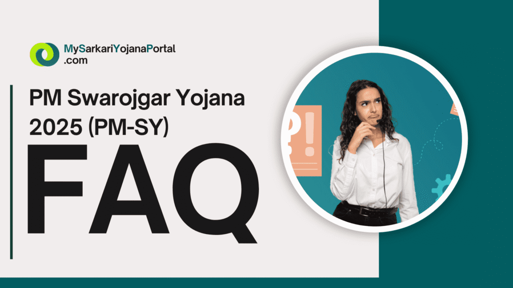 PM Swarojgar Yojana 2025 (PM-SY): Hindi Comprehensive 4 PM Swarojgar Yojana 2025 (PM-SY): Hindi Comprehensive