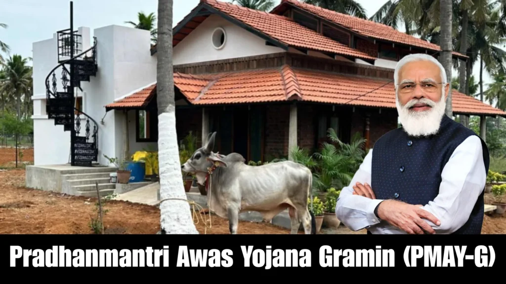 Pradhanmantri Awas Yojana Gramin (PMAY-G): Comprehensive