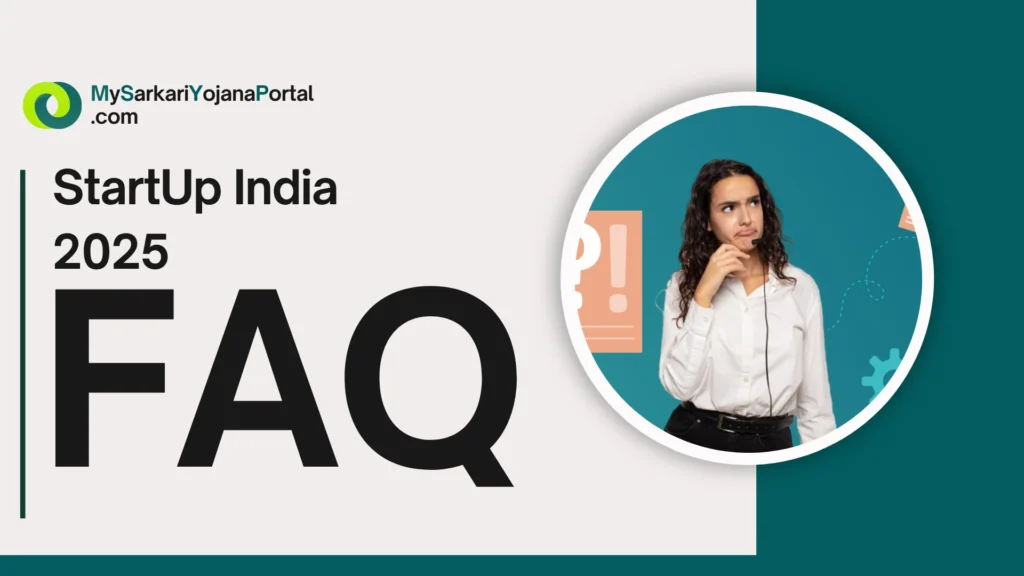 StartUp India 2025 Comprehensive Guide