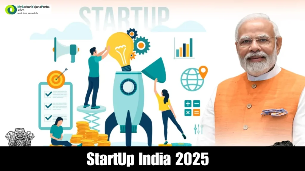 StartUp India 2025 Comprehensive Guide