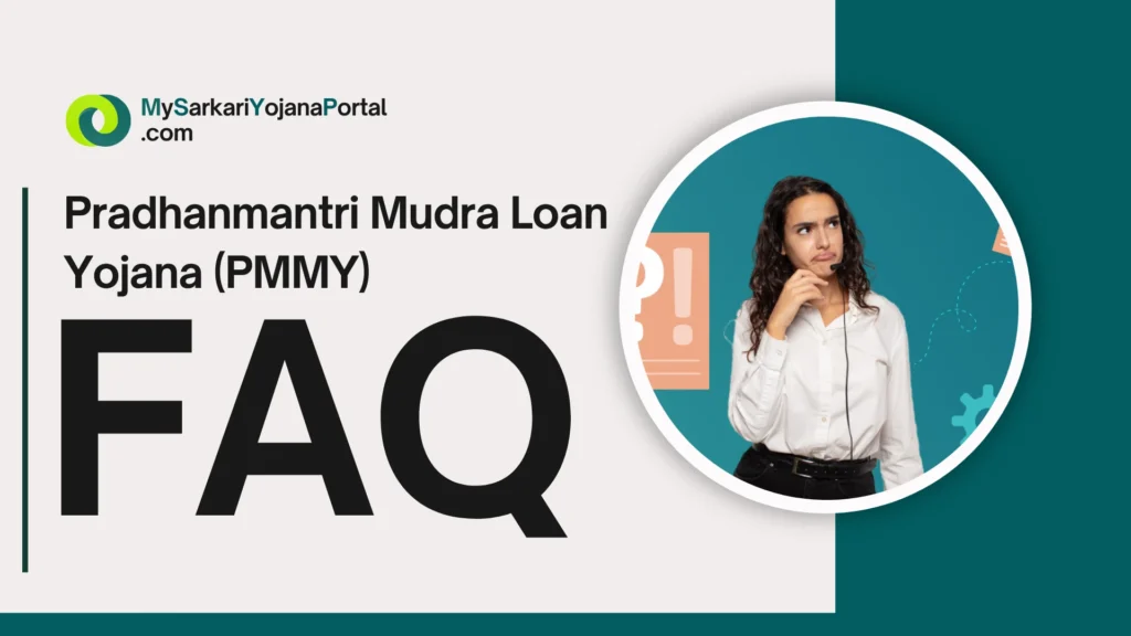 Pradhanmantri Mudra Loan Yojana (PMMY) 2025 : Comprehensive 5 Pradhanmantri Mudra Loan Yojana (PMMY): आत्मनिर्भर भारत की ओर एक क्रांतिकारी कदम