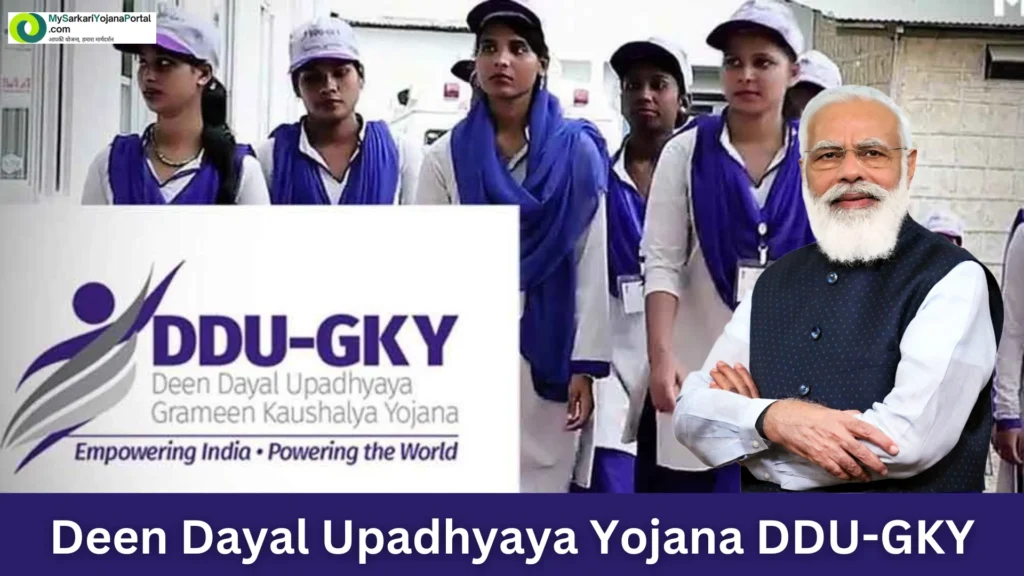 Deen Dayal Upadhyaya Yojana DDU-GKY 2025 - Comprehensive 2 Deen Dayal Upadhyaya Yojana DDU-GKY 2025 - Comprehensive