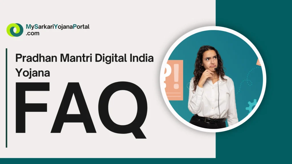 Pradhan Mantri Digital India Yojana 2025 Comprehensive Guide 4 Pradhan Mantri Digital India Yojana