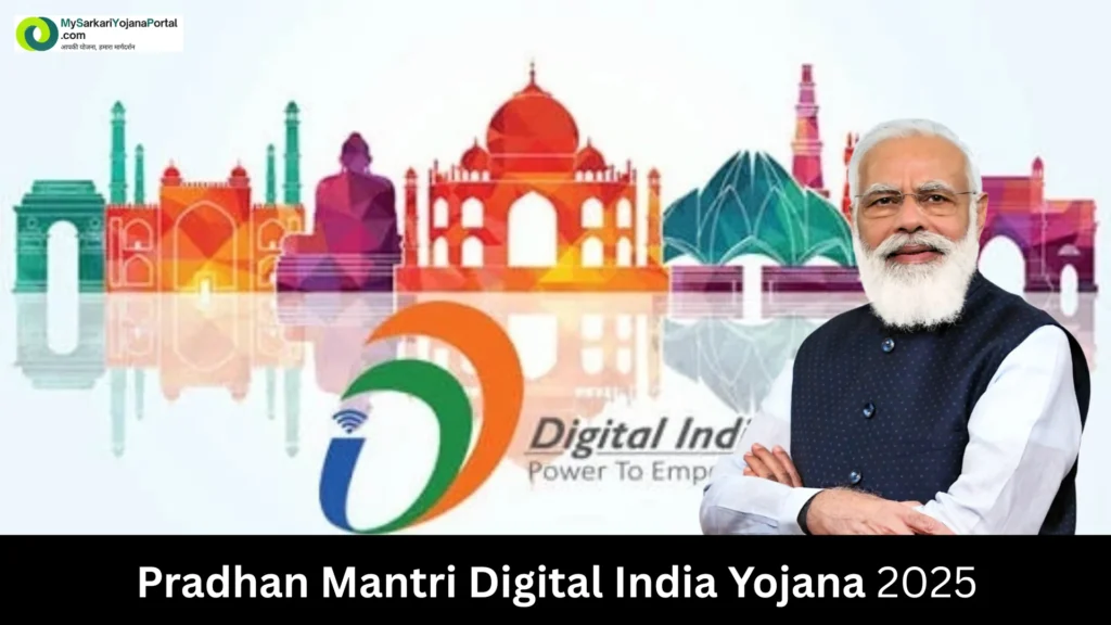 Pradhan Mantri Digital India Yojana 2025 Comprehensive Guide 2 Pradhan Mantri Digital India Yojana