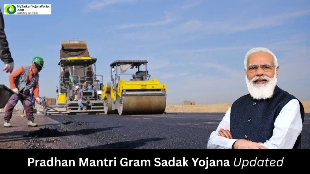 Pradhan Mantri Gram Sadak Yojana