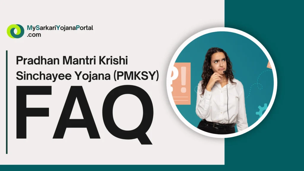 Pradhan Mantri Krishi Sinchayee Yojana (PMKSY) 2025 Absolute 4 Pradhan Mantri Krishi Sinchayee Yojana (PMKSY) 2025